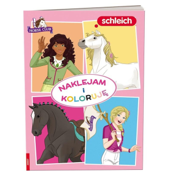 Naklejam i koloruję. Schleich Horse Club